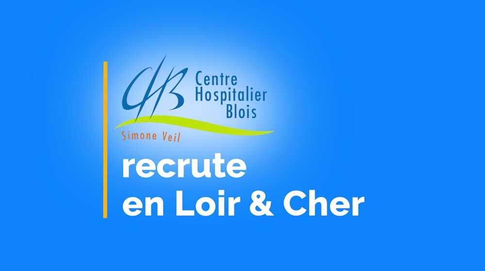Le centre Hospitalier de Blois recrute en vidéo