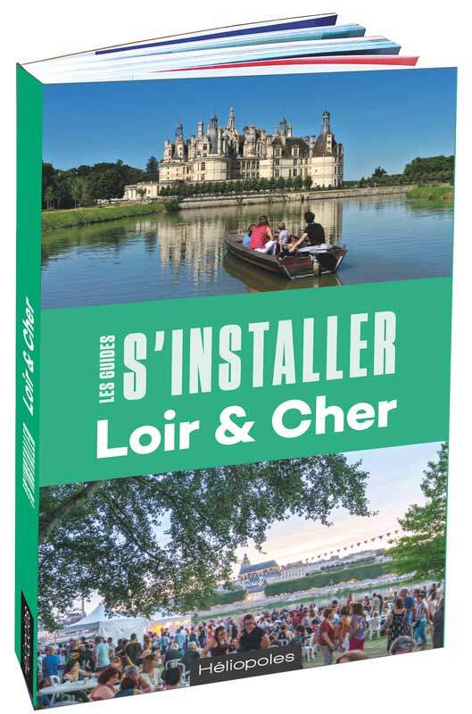 Aperçu du guide S'installer en Loir-et-Cher